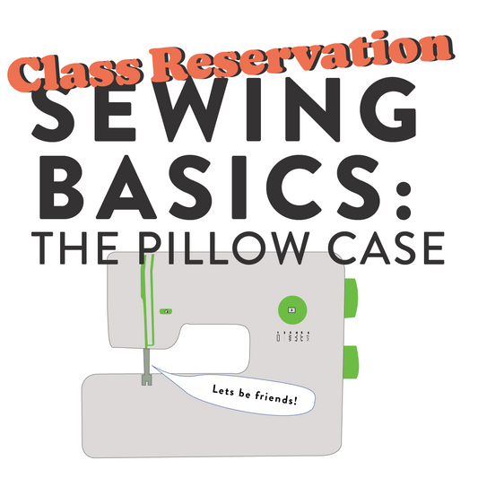 Sewing Machine Basics – DIY Pillowcase Sewing Workshop